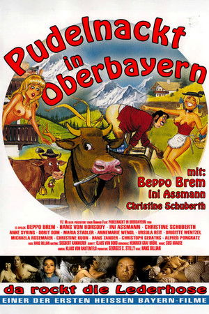 Pudelnackt in Oberbayern poszter