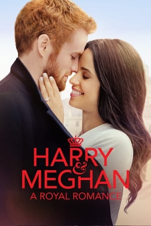 Harry & Meghan: A Royal Romance poszter