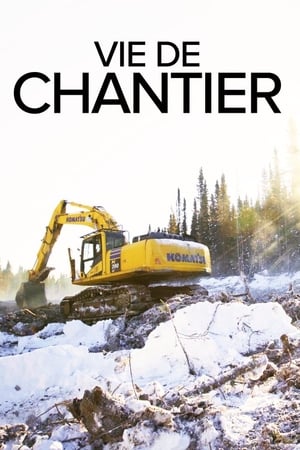 Vie de chantier