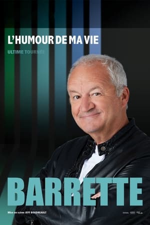 Barrette : L'humour de ma vie poszter