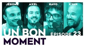 Un bon moment 1. évad Ep.23 23. epizód