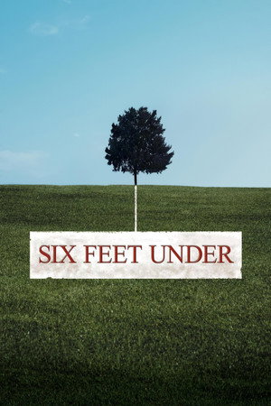 Six Feet Under: In Memoriam poszter