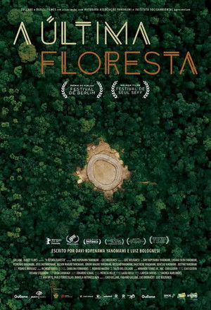 A Última Floresta poszter