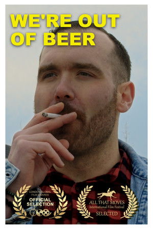 We're Out of Beer poszter