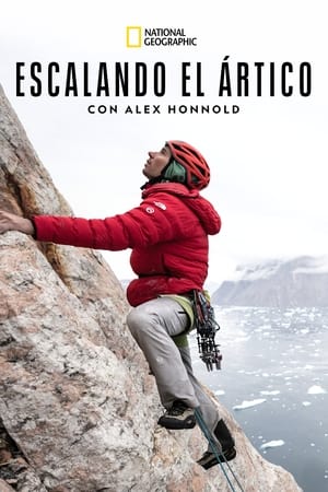 Alex Honnold: Grönland fagyos csúcsain poszter