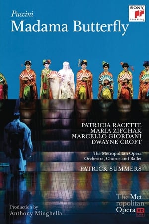 The Metropolitan Opera: Madama Butterfly