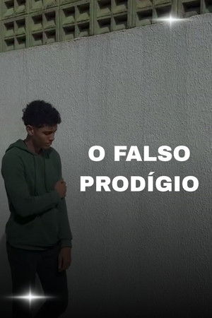 Curta O Falso Prodígio