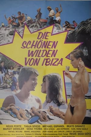 Die schönen Wilden von Ibiza