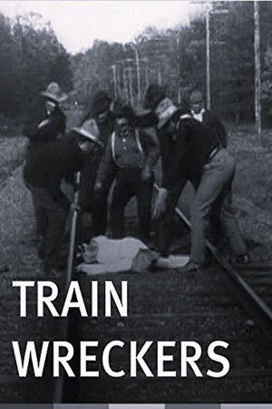 The Train Wreckers poszter