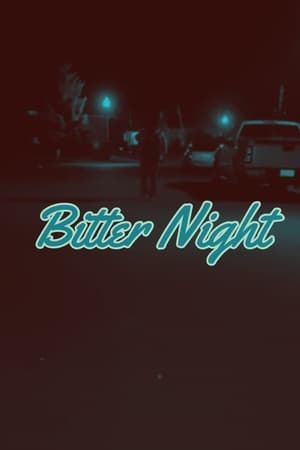 Bitter Night poszter