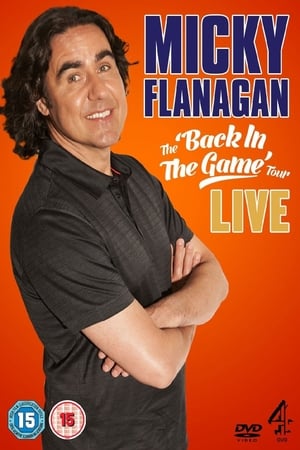 Micky Flanagan: Live - Back In The Game Tour poszter