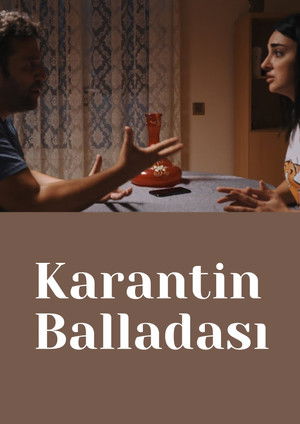 Karantin Balladası poszter