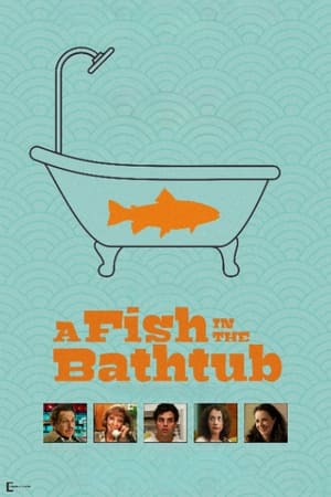 A Fish in the Bathtub poszter