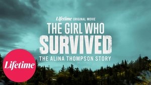 The Girl Who Survived: The Alina Thompson Story háttérkép