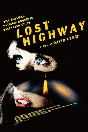 Lost Highway - Útvesztőben poszter