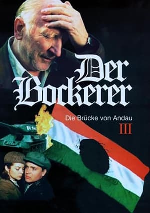 Der Bockerer III - Die Brücke von Andau poszter