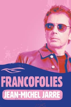 Jean-Michel Jarre : Francofolies de La Rochelle poszter