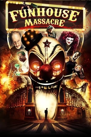 The Funhouse Massacre poszter