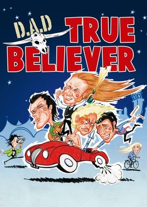 D.A.D.: True Believer poszter