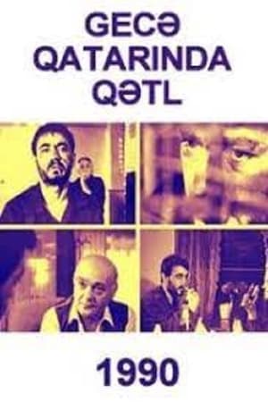 Gecə Qatarında Qətl