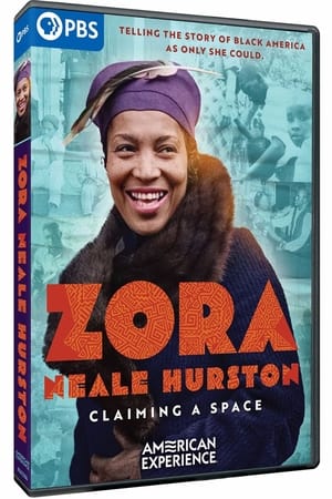 Zora Neale Hurston: Claiming A Space poszter