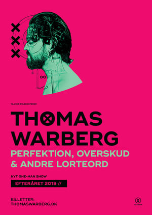 Thomas Warberg: Perfektion, overskud og andre lorteord poszter