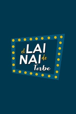 LAI NAI de TORBE