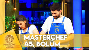 MasterChef Türkiye 6. évad Ep.45 45. epizód