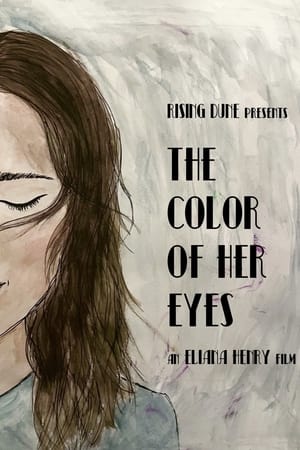 The Color of Her Eyes poszter