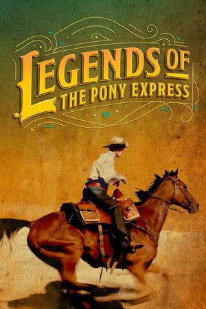 Legends of the Pony Express