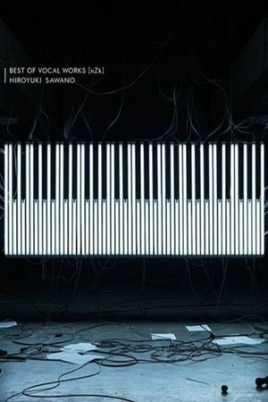 澤野弘之 LIVE “BEST OF VOCAL WORKS [nZk]”