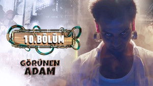 Görünen Adam Season 1 Ep.10 10. epizód