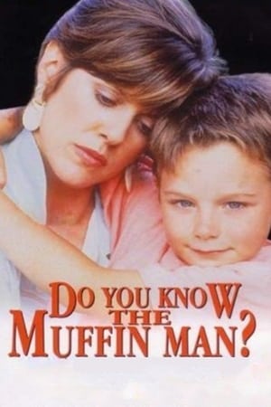 Do You Know the Muffin Man?