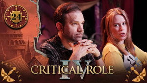 Critical Role 4. évad Ep.24 24. epizód