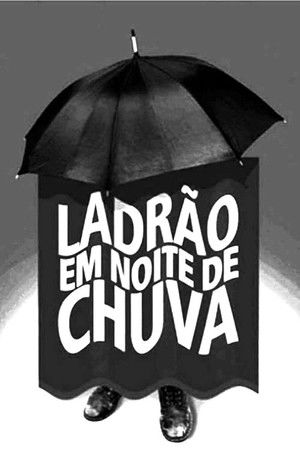 Ladrão em Noite de Chuva poszter