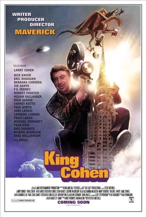 King Cohen: The Wild World of Filmmaker Larry Cohen poszter