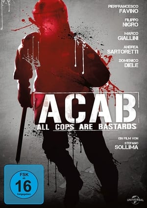 A.C.A.B. - Minden zsaru rohadék poszter