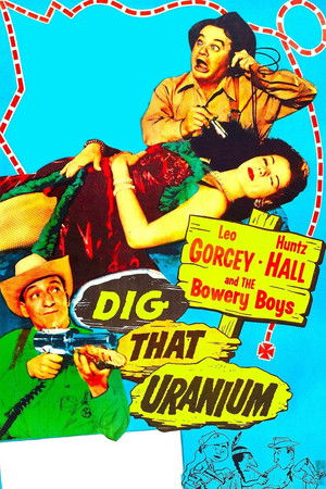 Dig That Uranium poszter
