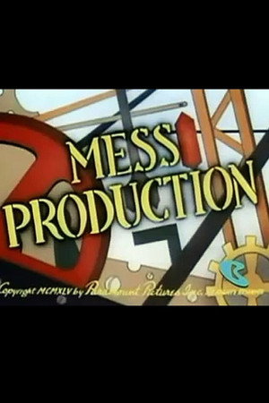 Mess Production poszter