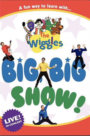 The Wiggles - Big, Big Show! poszter
