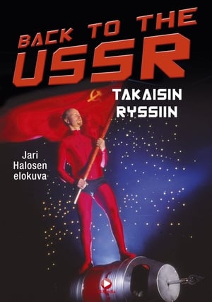 Back to the USSR – takaisin Ryssiin poszter