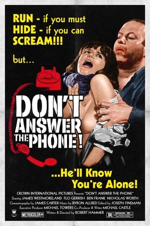 Don't Answer the Phone!