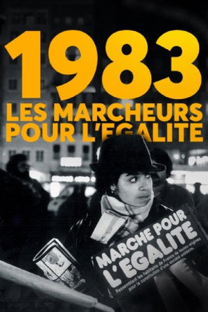 1983, Les marcheurs de l'égalité poszter