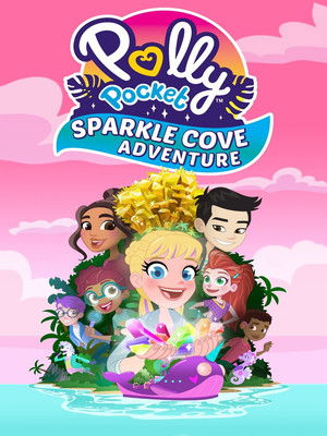 Polly Pocket Sparkle Cove Adventure poszter