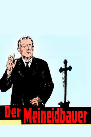 Der Meineidbauer