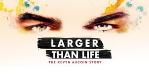 Larger than Life: The Kevyn Aucoin Story háttérkép