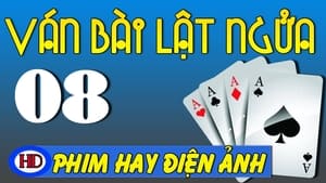 Ván bài lật ngửa 8: Vòng hoa trước mộ háttérkép