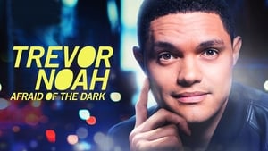 Trevor Noah: Afraid of the Dark háttérkép