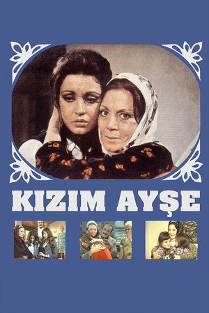 Kızım Ayşe poszter