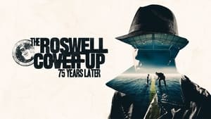 The Roswell Coverup: 75 Years Later háttérkép